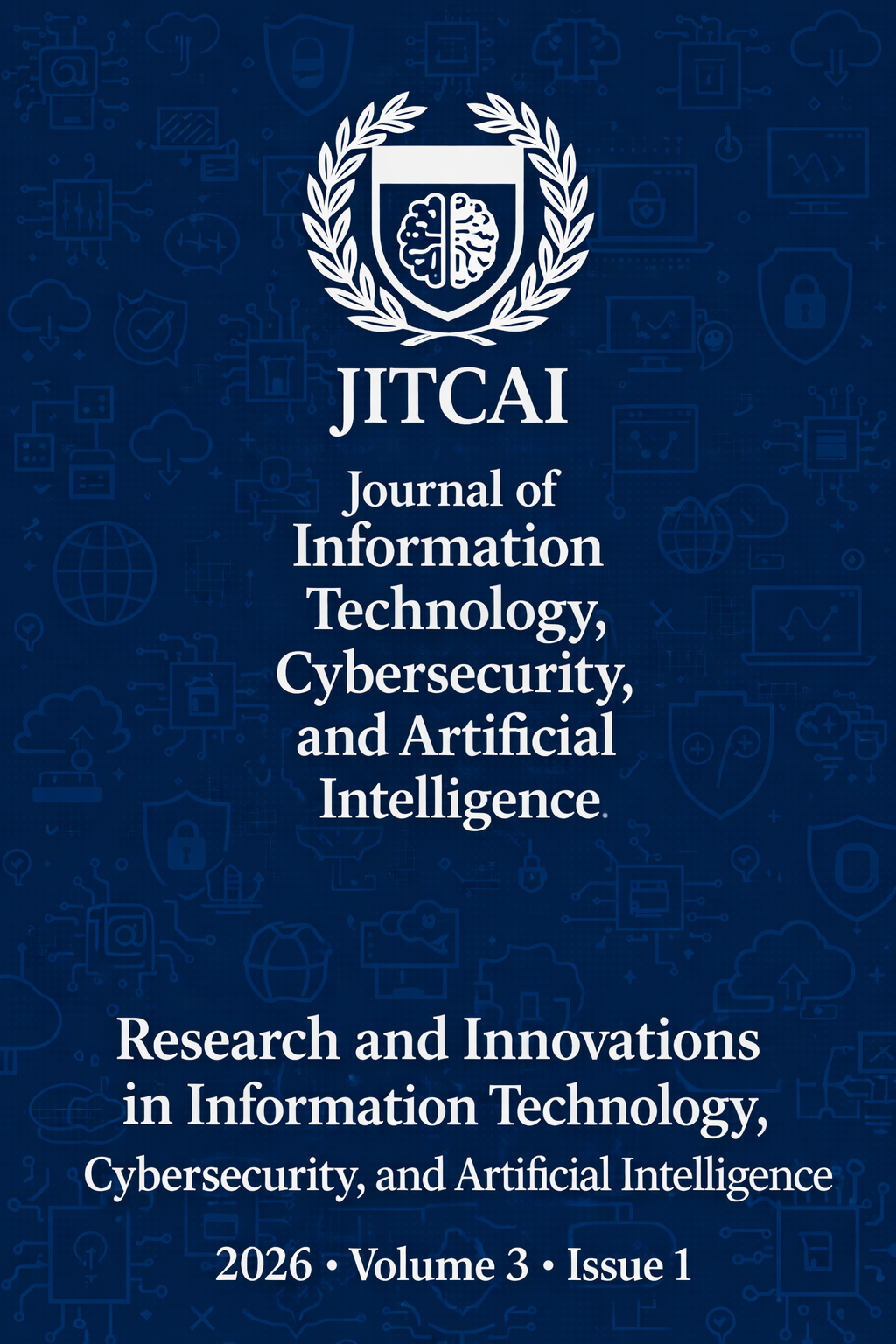 					View Vol. 3 No. 1 (2026): Research and Innovations in Information Technology, Cybersecurity, and Artificial Intelligence
				